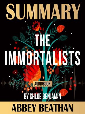 cover image of Summary of The Immortalists by Chloe Benjamin